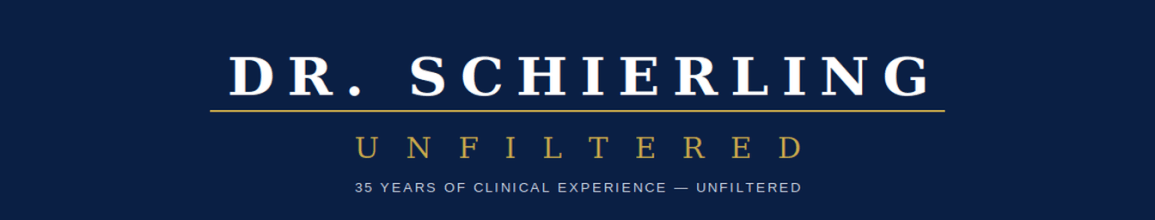 Dr Schierling Unfiltered