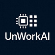 The UnWorkAI Strategist's avatar