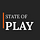 State of Play