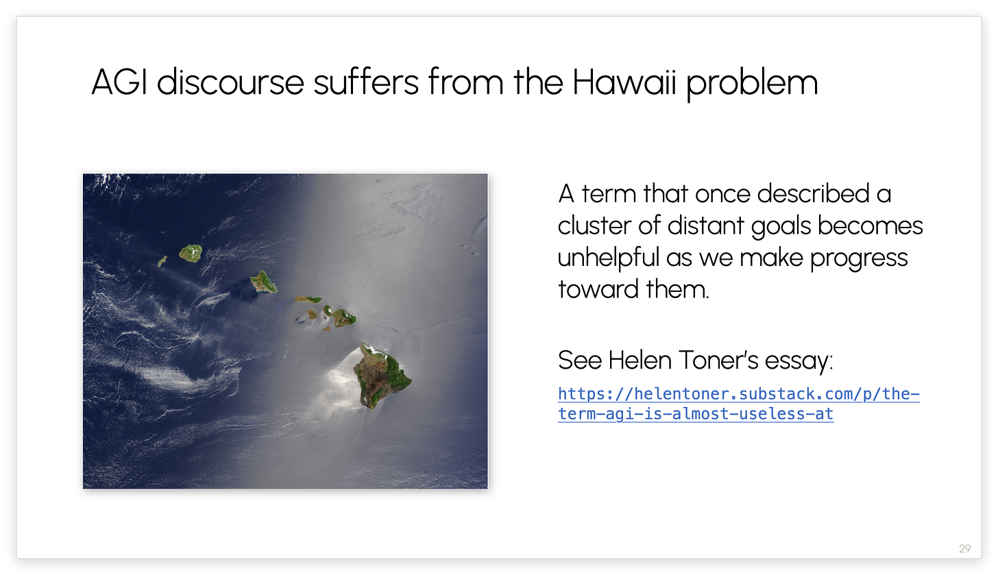 AGI discourse suffers from the Hawaii problem AGI discourse suffers from the Hawaii problem