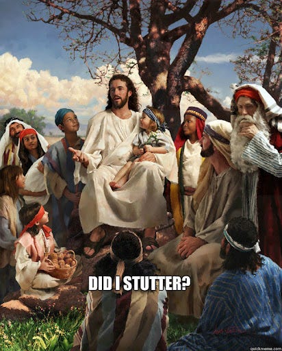 DID I STUTTER? - Story Time Jesus - quickmeme