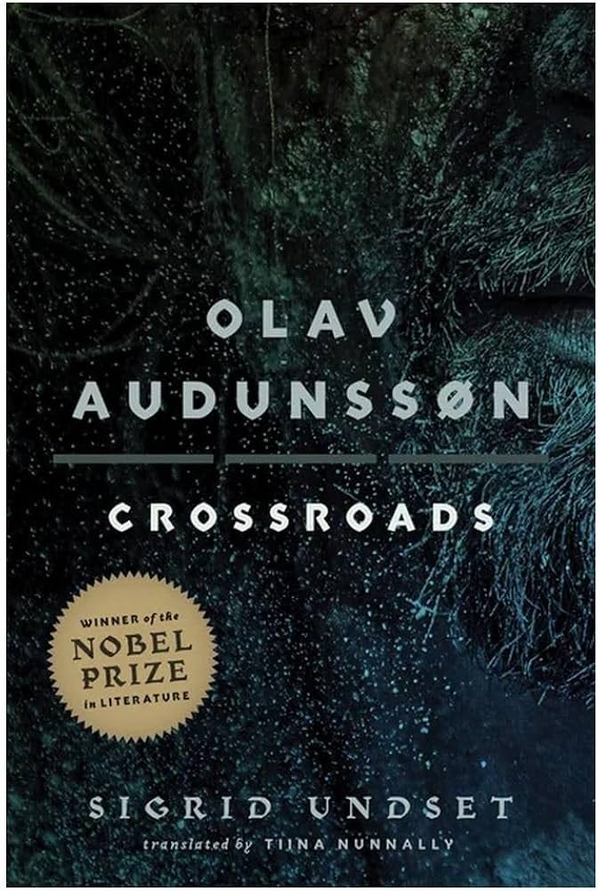 Olav Audunssøn: III. Crossroads (Volume 3) (Olav Audunssøn, 3)