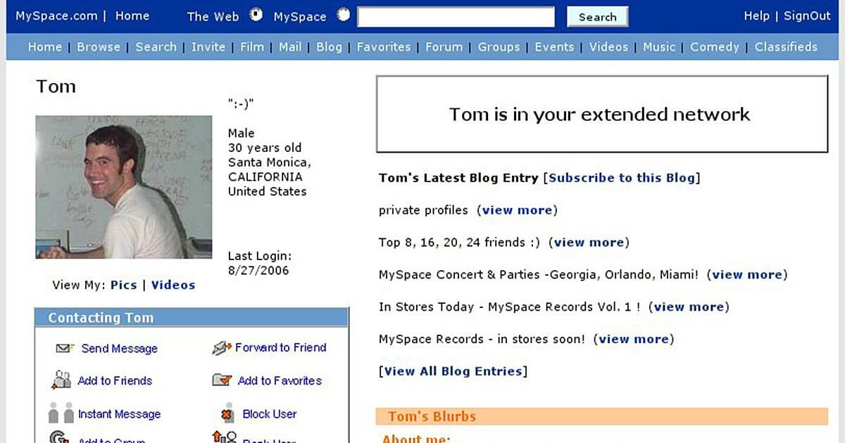 A screenshot of the MySpace page of Tom Anderson. A screenshot of the MySpace page of Tom Anderson.