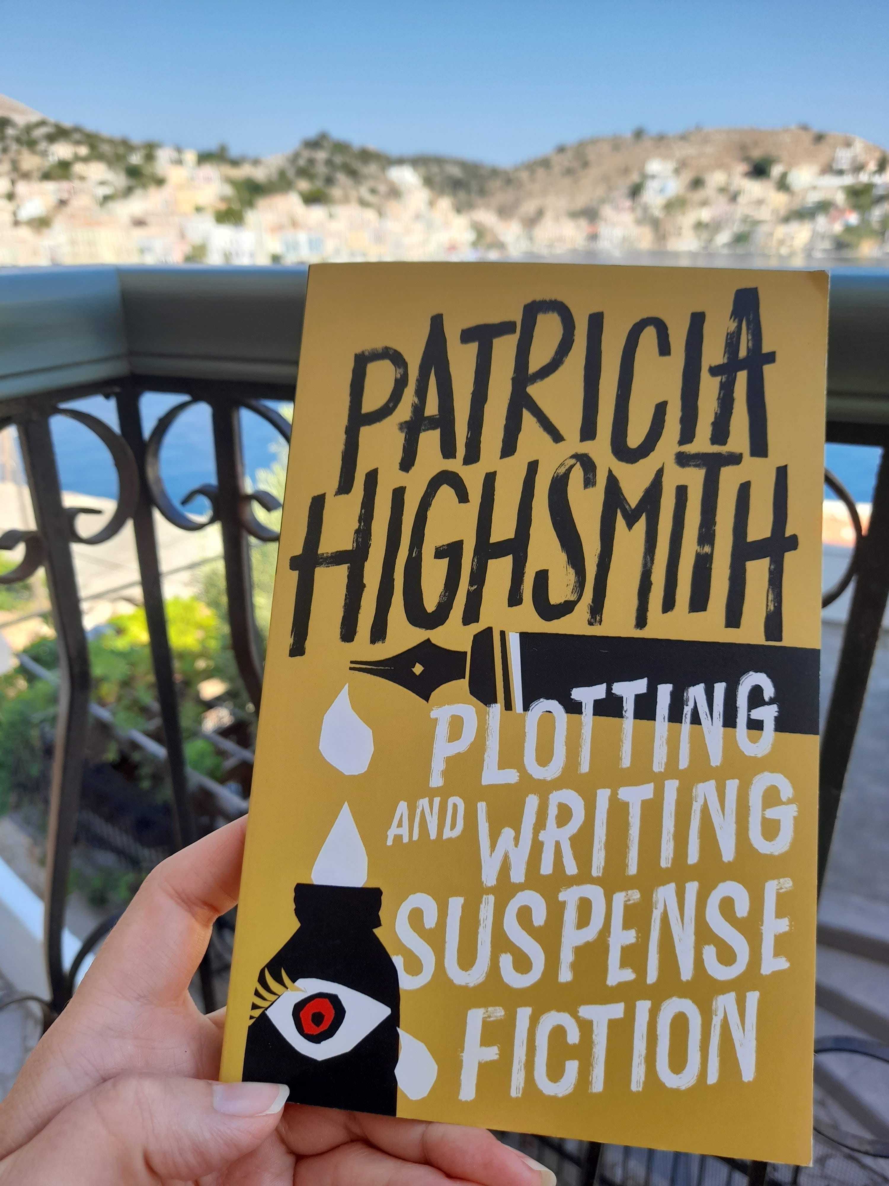 Writing suspense: the Patricia Highsmith method