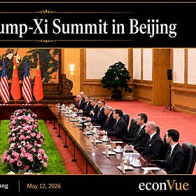 👥 REPLAY: econVue Panel - The Trump-Xi Summit in Beijing