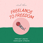 Freelance to Freedom (Solo Expert Business)