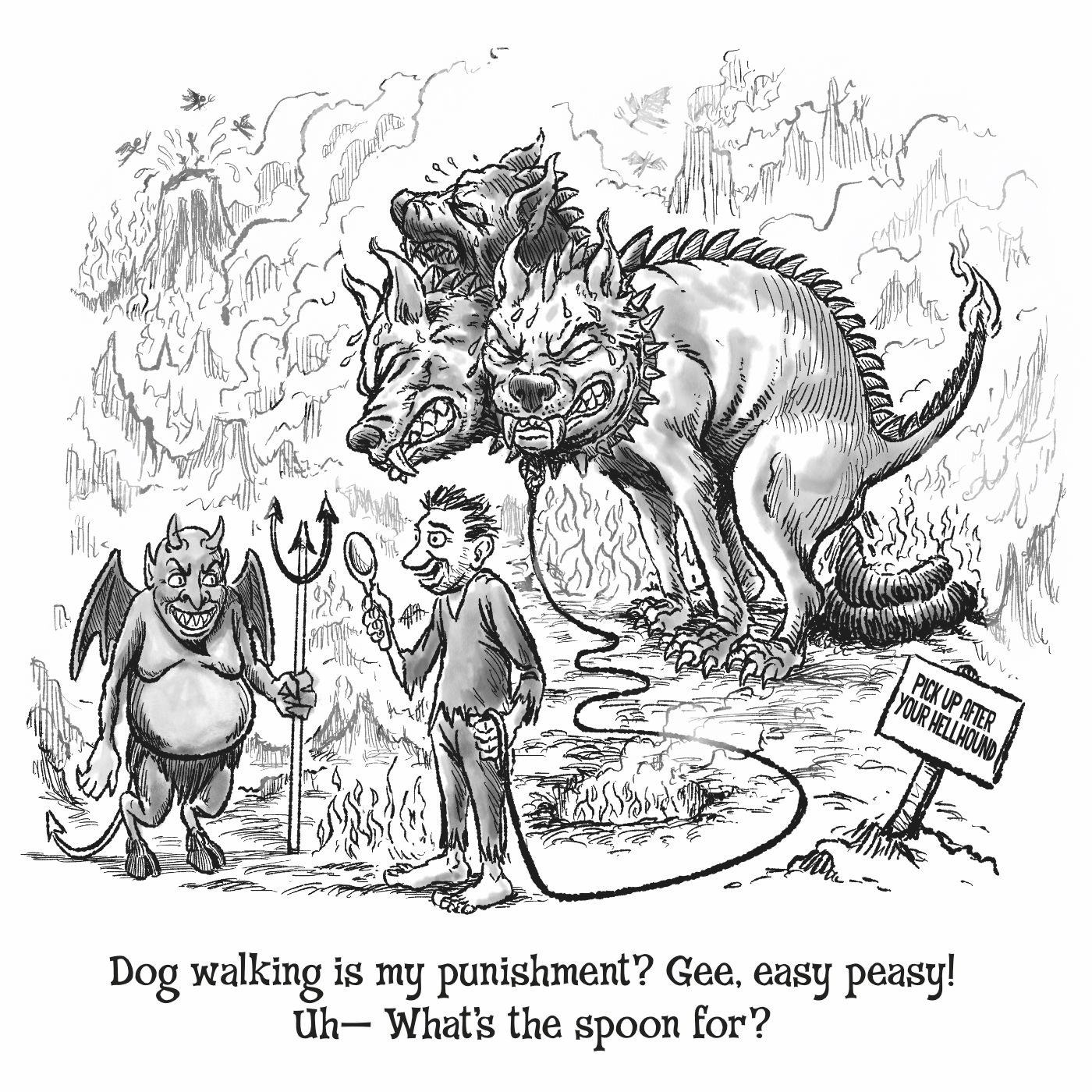 Hell's Dog Walker Cartoon by ER Flynn