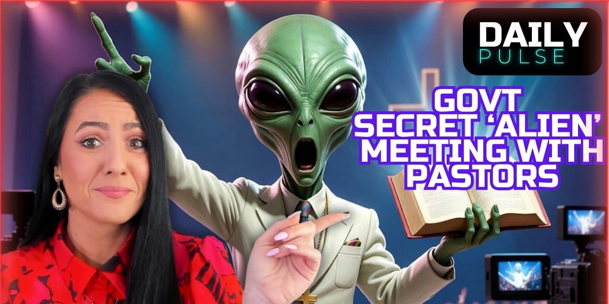 U.S. Gov't Held Secret 'Alien Disclosure' Meeting with Pastors | Daily Pulse
