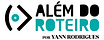 Além do Roteiro