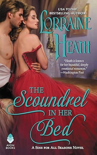 The Scoundrel in Her Bed: A Victorian Historical Romance of Lost Love (Sins for All Seasons Book 3)