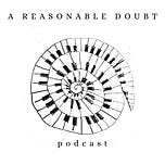 A Reasonable Doubt