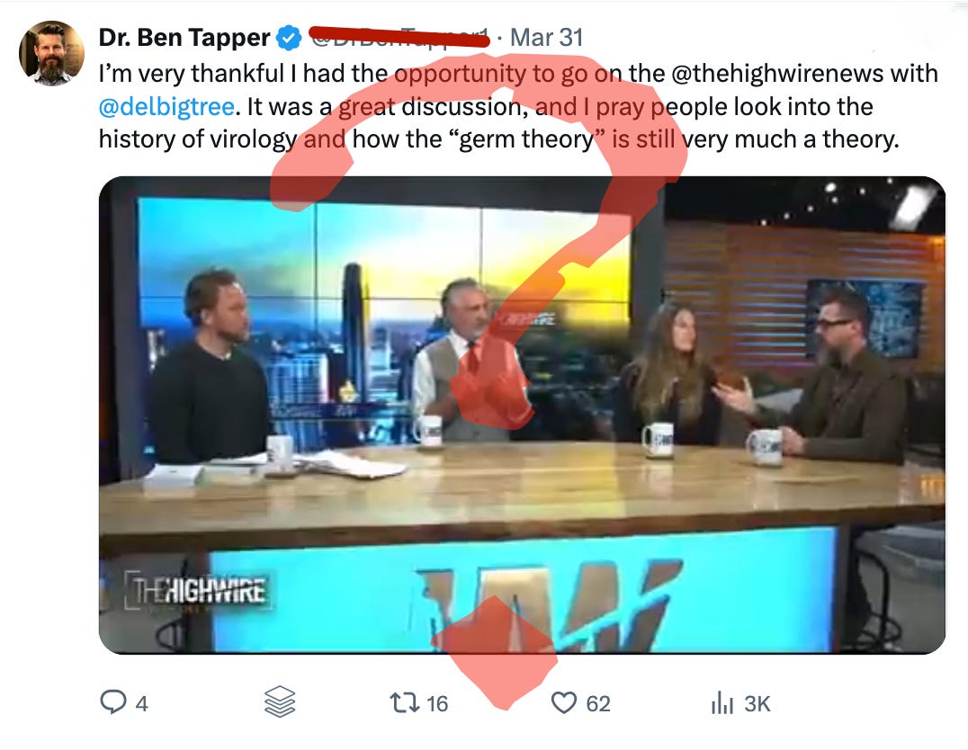 Ben Tapper is a germ theory denialist and promoted the idea that COVID vaccines cause blood clots.