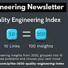 The 2025 Quality Engineering Index: 100 Insights
