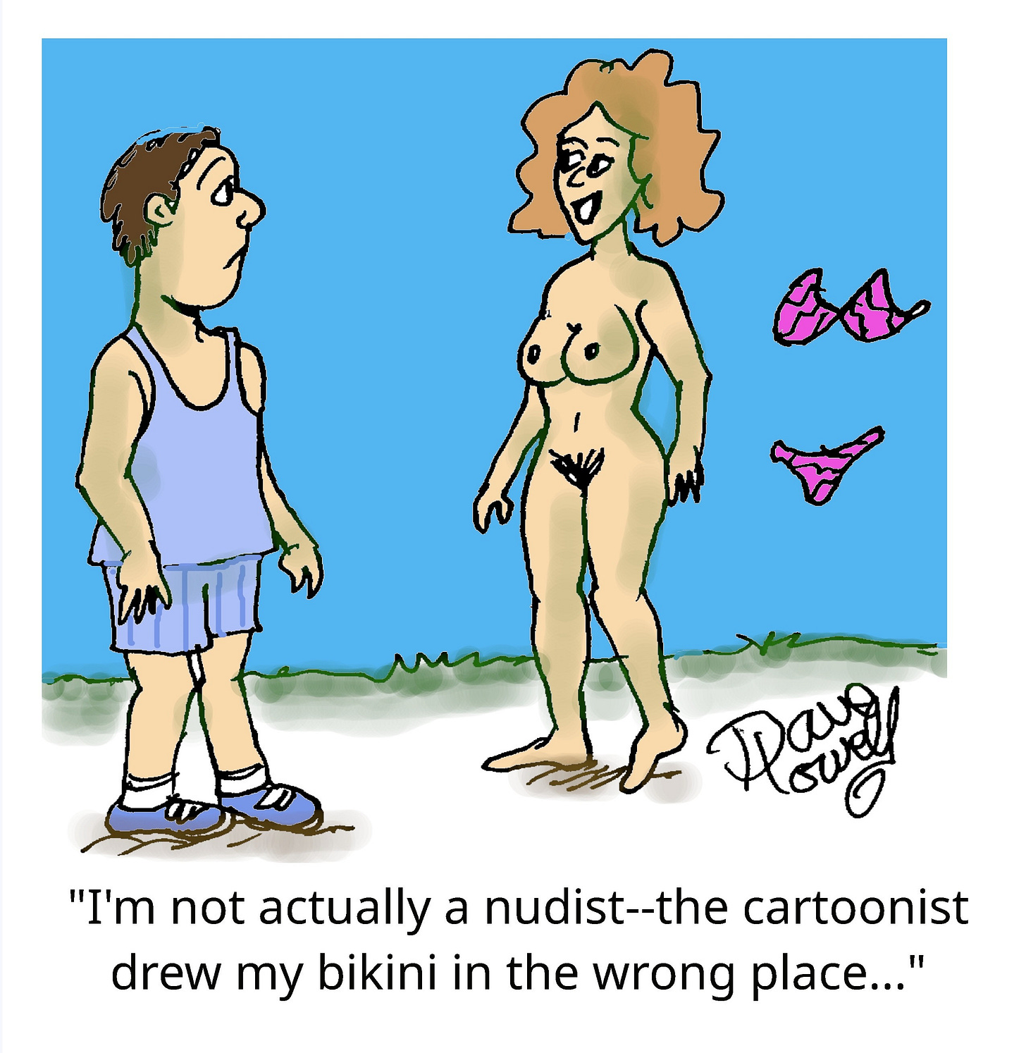 A single-panel cartoon shows a man in a tank top and shorts standing on a beach, staring at a smiling nude woman. Off to the side, her pink bikini top and bottoms float in midair, nowhere near her body. Caption reads, “I’m not actually a nudist—the cartoonist drew my bikini in the wrong place…”
