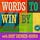 Words to Win By