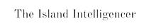 The Island Intelligencer