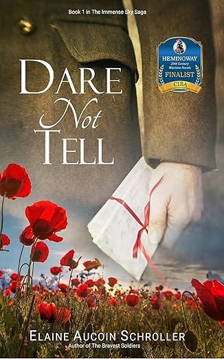 Dare Not Tell: A WWI novel of Love and loss, secrets, and redemption (The Immense Sky Saga)