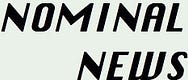 Nominal News