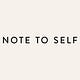 Note to Self