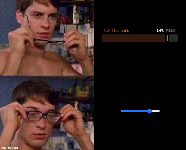 Peter Parker meme where he is looking at something with this glasses down and then puts them on to see what it really is. On the right is a picture of our final demo being looked at without glasses. Below it being looked at with the glasses on is a basic HTML input type range.