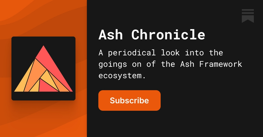 Ash Chronicle Newsletter | Elixir Forum