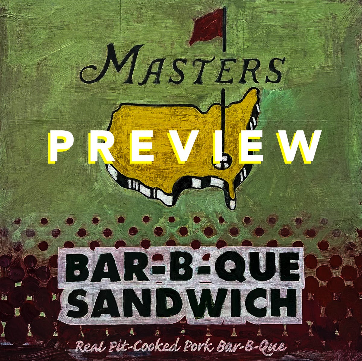 2026 Masters Preview - by JRS || Red Clay Soul