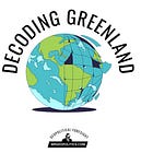 Decoding Trump’s Greenland Play