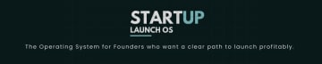 Startup Launch OS