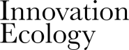 Innovation Ecology