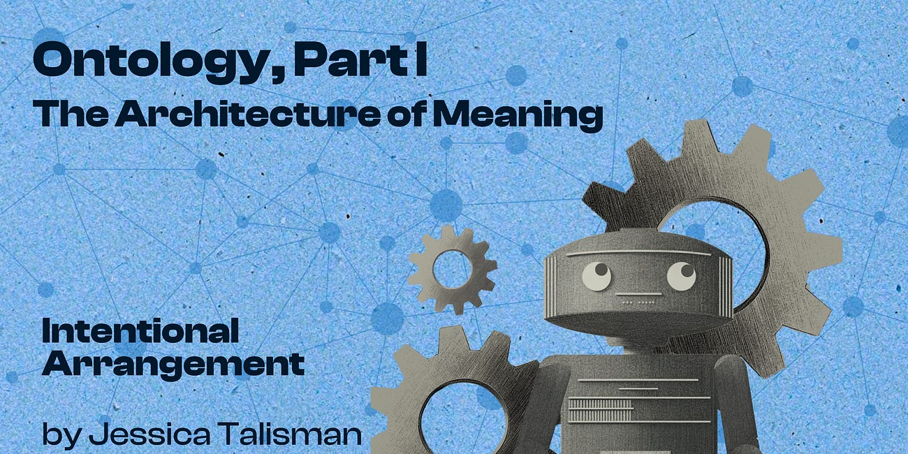 Ontology, Part I