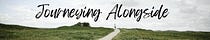 Journeying Alongside