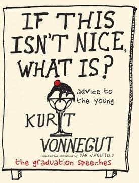 If This Isn't Nice, What Is?: Advice to the Young - Wikipedia