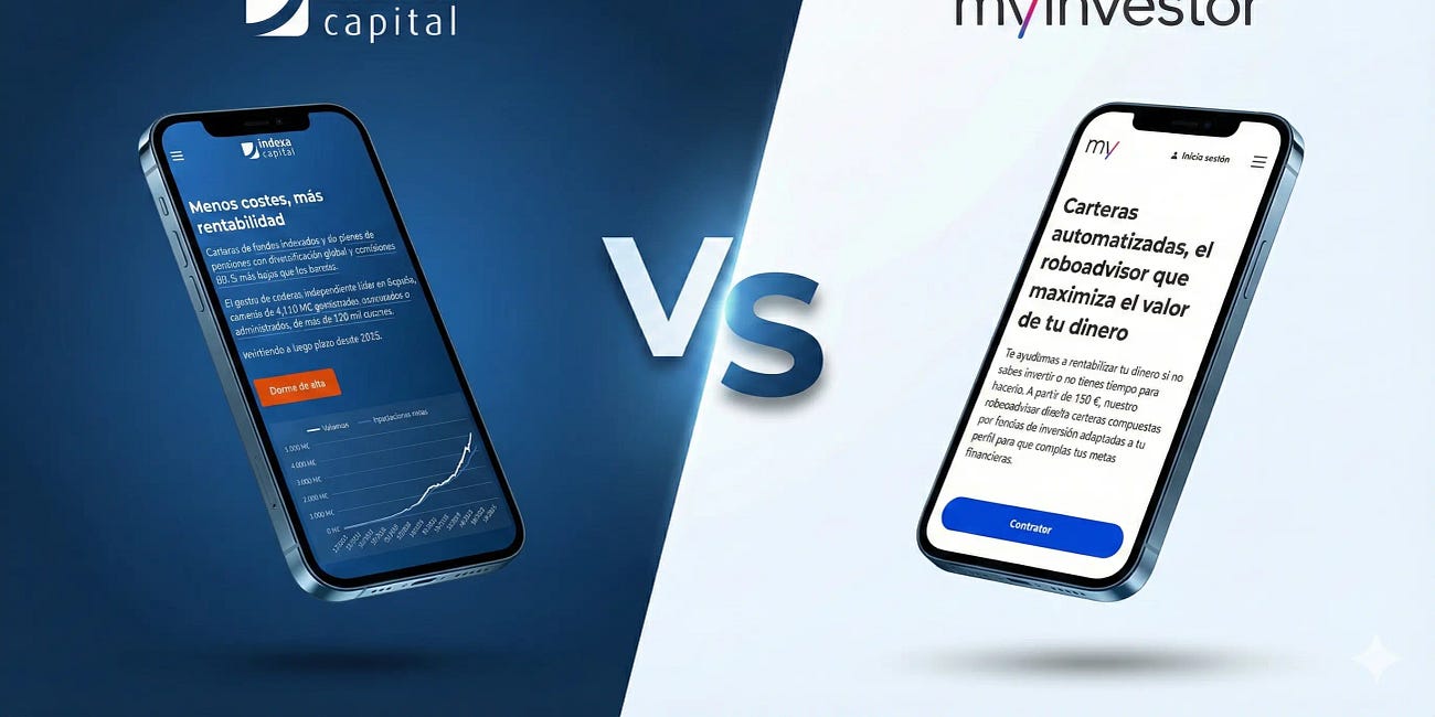 MyInvestor vs Indexa Capital (2026): La comparativa definitiva para inversores que Odian Perder Dinero