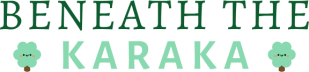 Beneath the Karaka