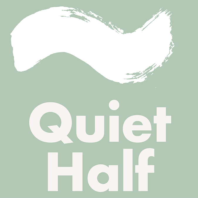 Letters from the Quiet Half