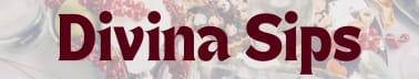 Divina Sips