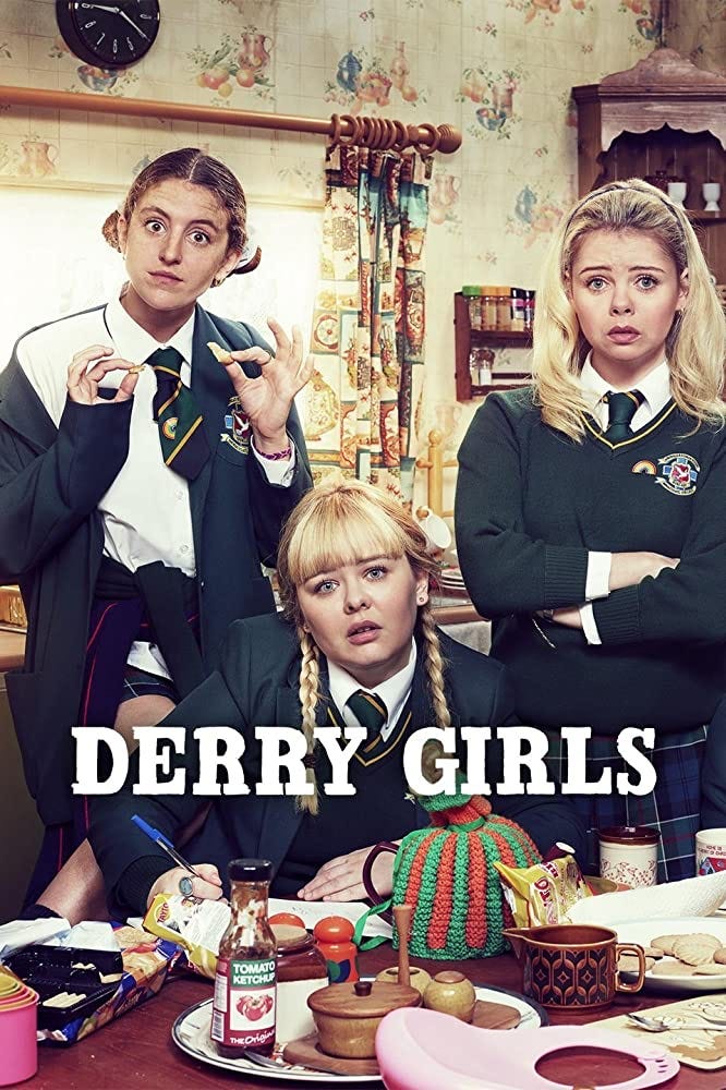 Derry Girls (2018) Derry Girls (2018)