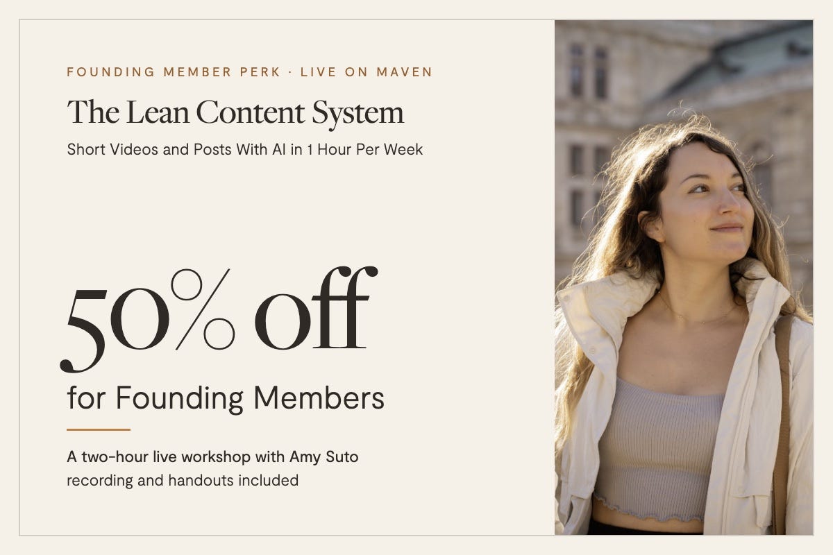 50% off The Lean Content System workshop for Founding Members 50% off The Lean Content System workshop for Founding Members