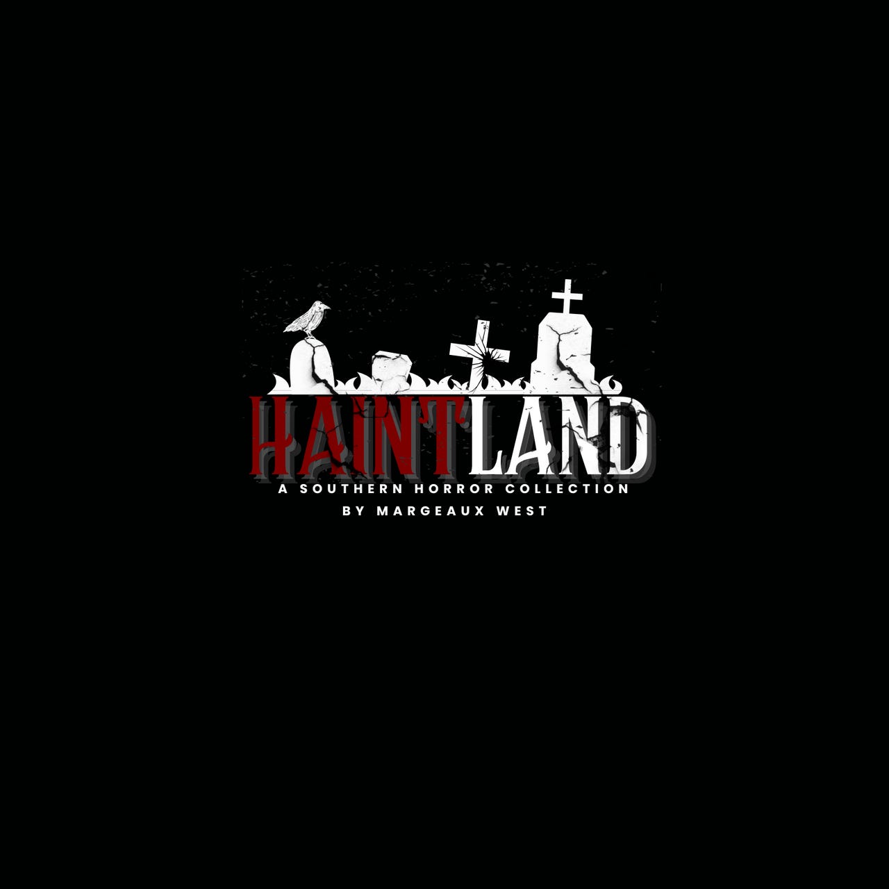 Haintland by Margeaux West