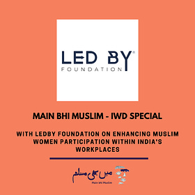 [IWD Special] Muslim women participation in India's workforce