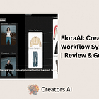 FloraAI: Creative Workflow System | Review & Guide