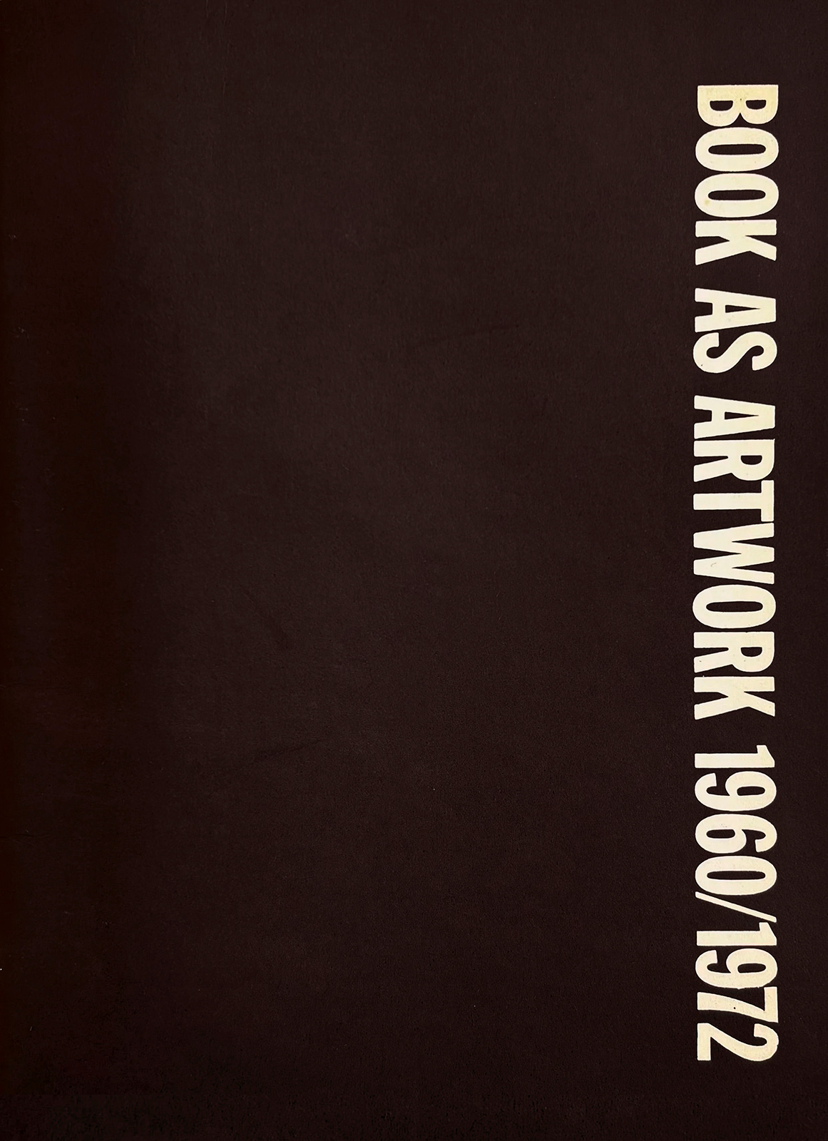 Germano Celant, Book as Artwork 1960/1972, with a bibliography compiled by Lynda Morris, Nigel Greenwood Gallery, London, 1972 [Saint-Martin Bookshop, Bruxelles-Brussel]