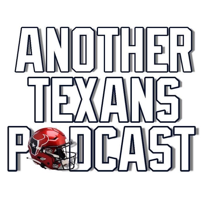 Another Texans Podcast