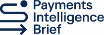 Payments Intelligence Brief 