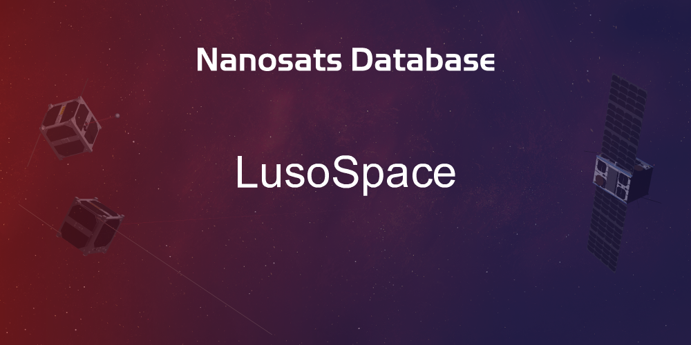 LusoSpace Spacecraft - Nanosats Database
