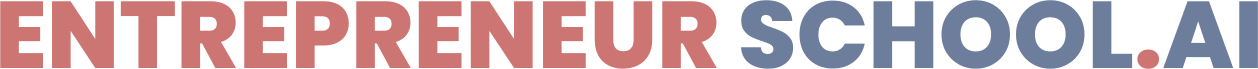 Entrepreneur School.AI