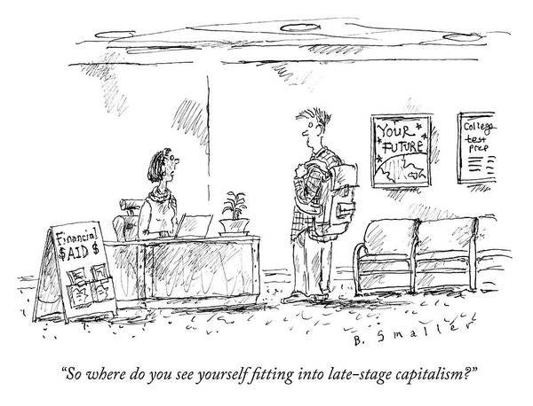 Late Stage Capitalism Poster by Barbara Smaller | Fine Art America