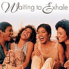 30 Years of Waiting to Exhale