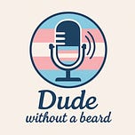 Dude without a beard