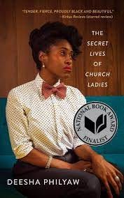 The Secret Lives of Church Ladies a book by Deesha Philyaw